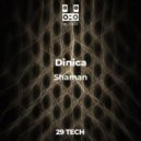 Dinica - Shaman (Original Mix)