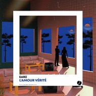Earz - L\'Amour Vérité