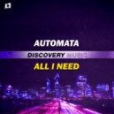Automata - All I Need