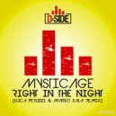 Mysticage - Right In The Night (Luca Peruzzi & Matteo Sala Remix)