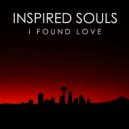 Inspired Souls - I Found Love (Ruby Skye\'s Mission Remix)