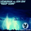Venkman vs Jon BW - Keep Goin (Radio Edit)