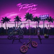The Future Kids - Lost Summer