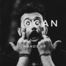 OGAN - Hands Up