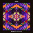 Creiss - Won't let you go
