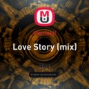 Mantaeff - Love Story ()