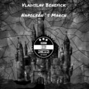 Vladislav Benefick - Napoleon`s March (Original mix)