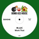 M.Luc - Work That