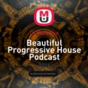 Dj Veroniya - Beautiful Progressive House Podcast (14)