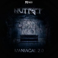 Nutty T - Maniacal 2.0