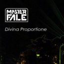 Master Fale - Divina Proportione (Radio Version)