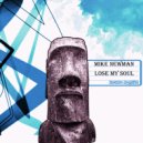 Mike Newman - Lose My Soul (Sebb Junior Remix)