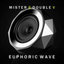 Mr. E Double V - Euphoric Wave Vol.175 (30-12-2020)