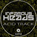 Infamous Heads - Acid track (Original Mix)