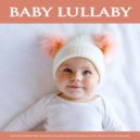Baby Sleep Music & Sleep Baby Sleep & Baby Lullaby Academy - Soothing Baby Sleep Music ()
