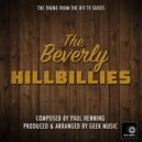 Geek Music - The Beverly Hillbillies - Main Theme (Original Mix)