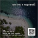 Cosmin Horatiu - On The Edge (Martin Bordacahar Remix)