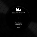 Rich Walker - Escaping