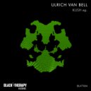 Ulrich Van Bell - Mama Ayahuasca (Original Mix)