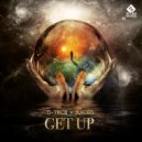 D-Trox & Juiced - Get Up