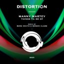 Manny Martey - Dream Team (Original Mix)