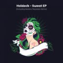 Holdeck, Moreno Pezzolato - Sweat (Original Mix)