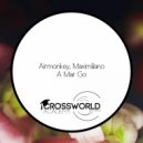 Airmonkey, Maximiliano - A Mar Go