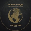 Huma-Noyd - The roots of native world (Original Mix)