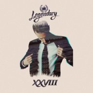 Legendary - XXVIII