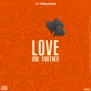 Sir Preacher - Love One Another (Original Mix)
