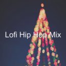Lofi Hip Hop Mix - The First Nowell Lonely Christmas ()