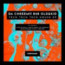 Da Chreem!!!  &  OLD  &  KID  - Tech Tech Tech house (Joy Marquez Remix)