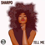 Sharpo - Tell Me