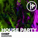 BLWNSPKRS - Chief (Original Mix)