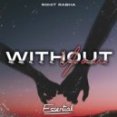 Rohit Rabha - Without You (Original Mix)