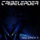 Tribeleader - NEW EARTH 7