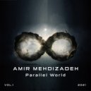 Amir Mehdizadeh - Parallel Wrold (Original Mix)