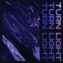 WEAPON TYPE - Turn Light (Original Mix)