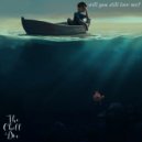 The Chill Doc - will you still love me when I am no longer young and beautiful (Original Mix)