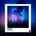 Valoris - Love Me