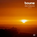 Dee Holoway - Say It (Bourne Collective Remix)