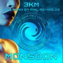 3KM - Monsoon (Phil Reynolds Remix)
