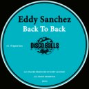 Eddy Sanchez - Back To Back