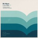 Mr. Moon - Loving Me