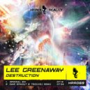 Lee Greenaway - Destruction (Dave Spinout & TrickyDJ Remix)