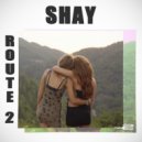 Shay - Route 2 (Extended Mix)