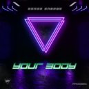 Sonic Snares - Your Body (Original Mix)