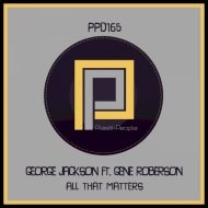George Jackson - All That Matters