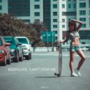 BodyLove - Can\'t Stop Me (Original Mix)