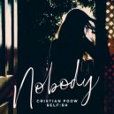 Cristian Poow & Self:sh - Nobody (Original Mix)